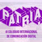Convocan a presentar proyectos de comunicación en el Coloquio “Patria”