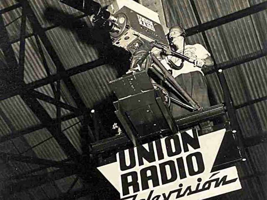 71 años atrás, nuestra primera televisora: UNION RADIO TV (CANAL 4)