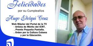Muchas felicidades Hugo Edelqui e infinitas gracias a los trabajadores del ICRT
